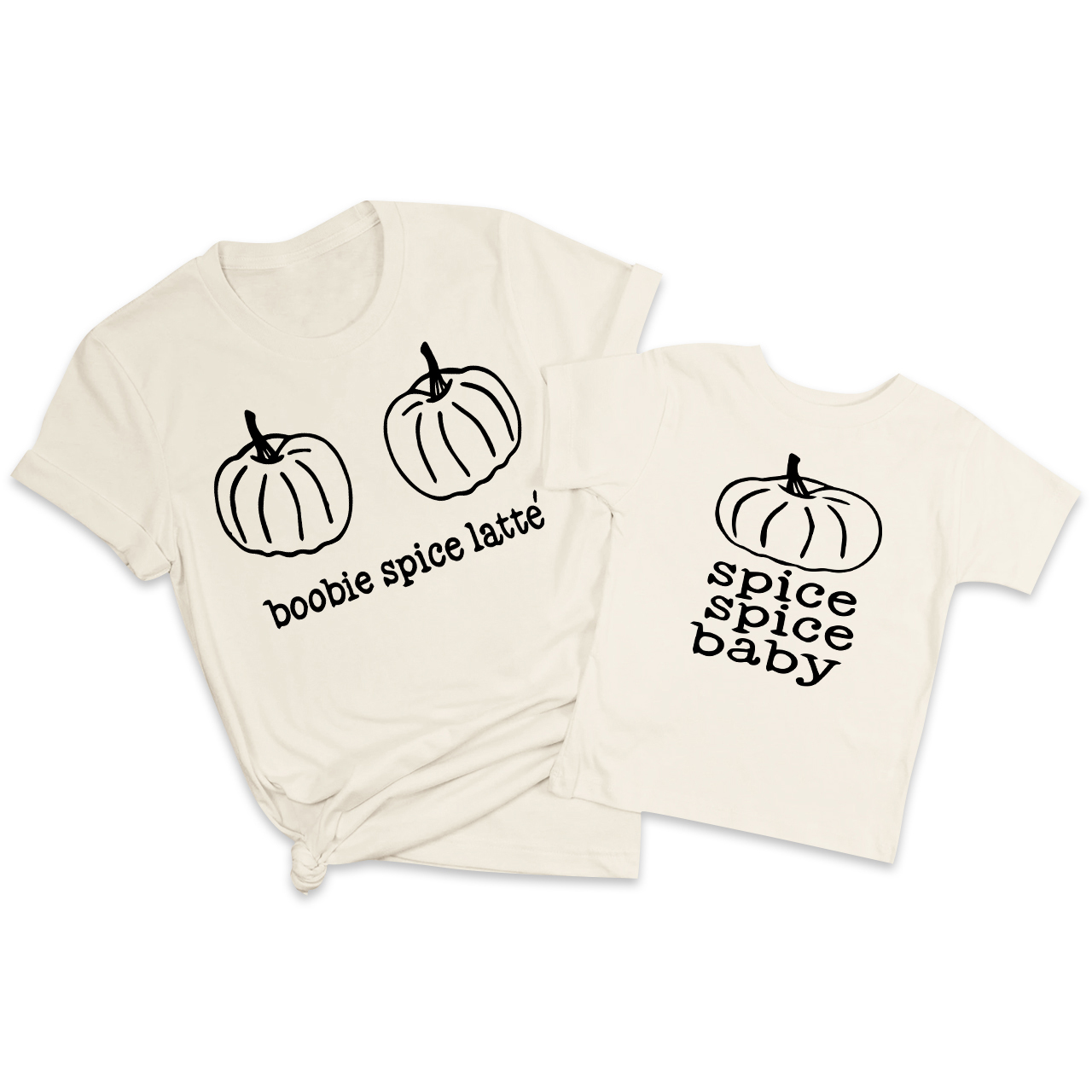 Boobie Spice Latte Spice Baby Mom&Me Matching Shirt