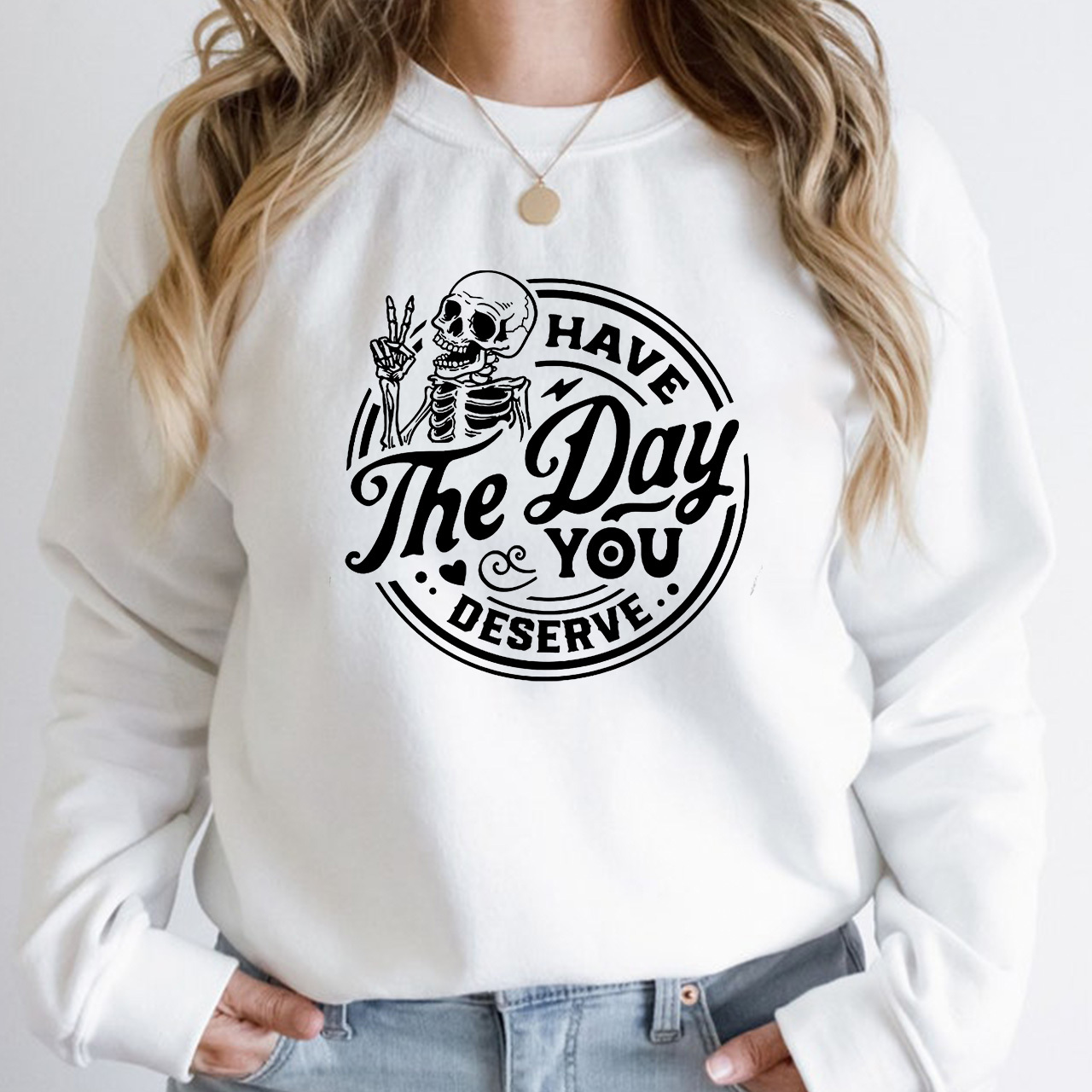Have The Day You Deserve Mom Halloween Sweatshirt