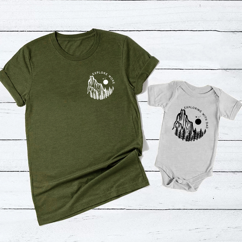 Explore More And Exploring With Dad Matching Shirts