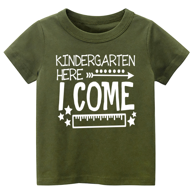 Kindergarten Here I Come Back To School Toddler Shirts