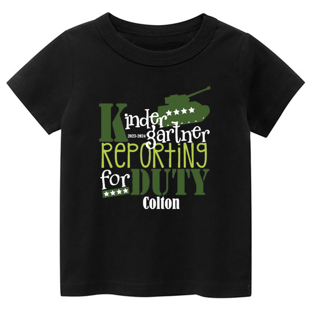 Personalized Kindergarten Reporting For Duty School Kids Shirts