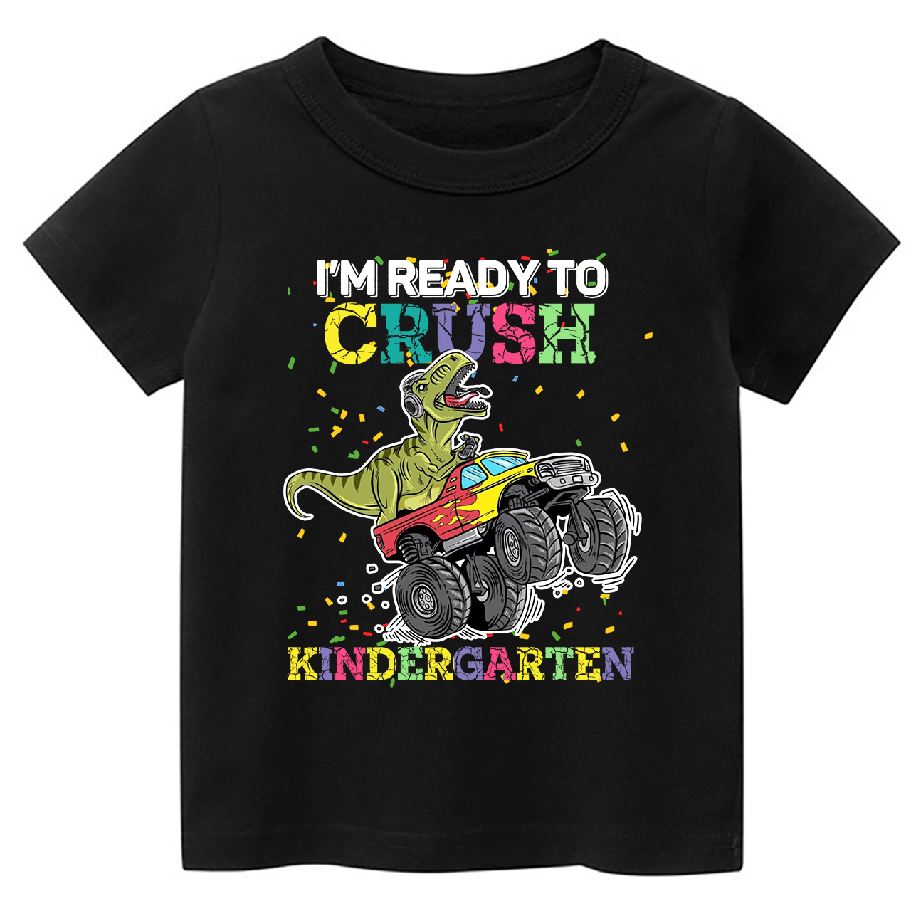 I'm Ready To Crush Kindergarten Shirts For Kids