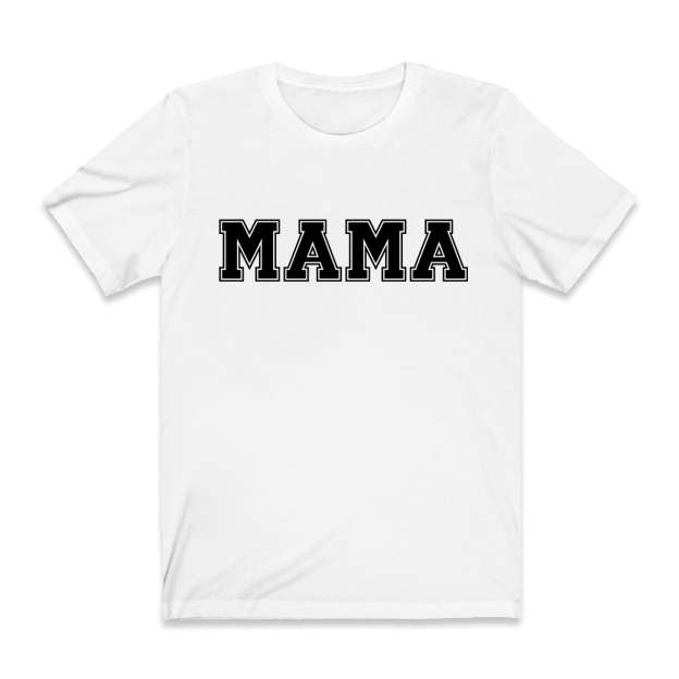 Cute Mama Design Shirt For You