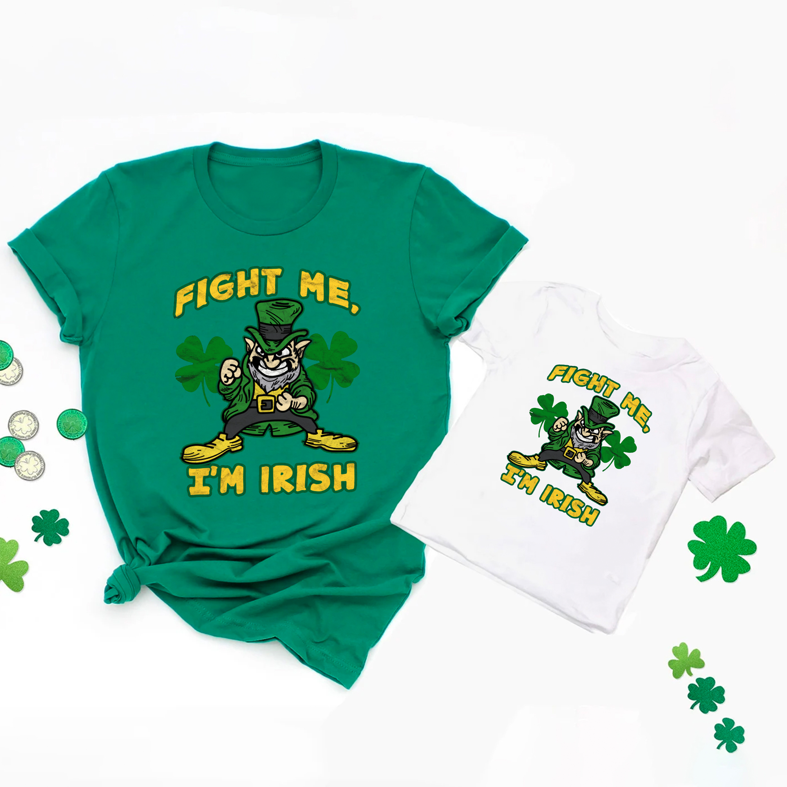 Fight Me I'm Irish St.Patrick's Day Matching Shirts