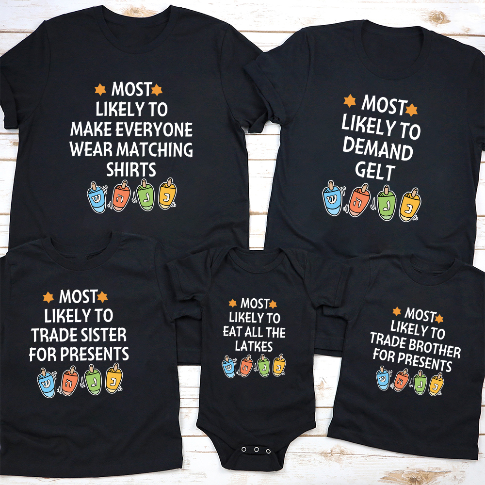 Most Likely Design Hanukkah Family Matching Shirt