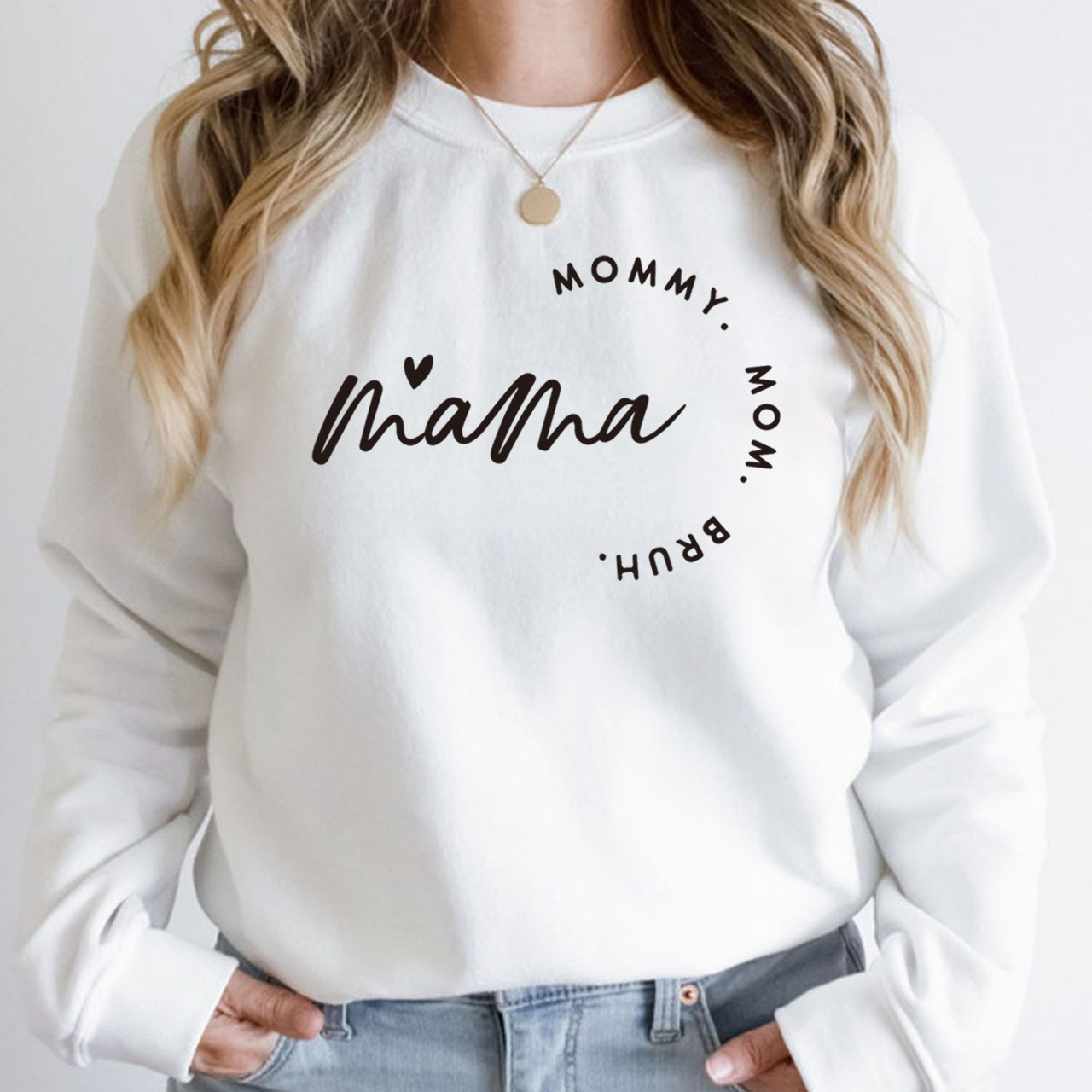 Best Mom Sweatshirt Mommy Mom Bruh