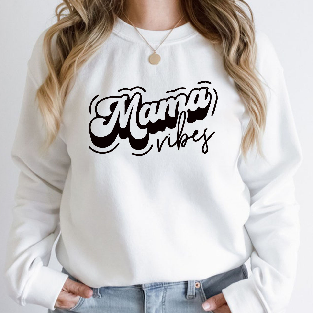 Mama Vibes Sweatshirt For Mom