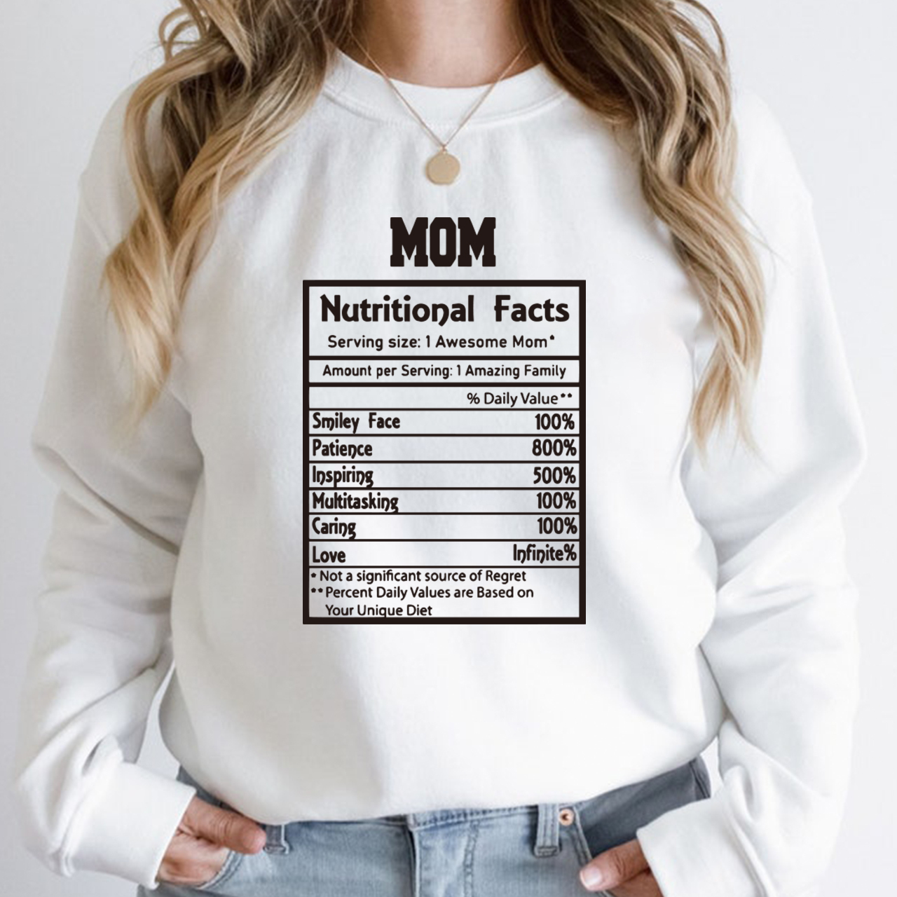 Mother Life Nutritional Facts Sweatshirt