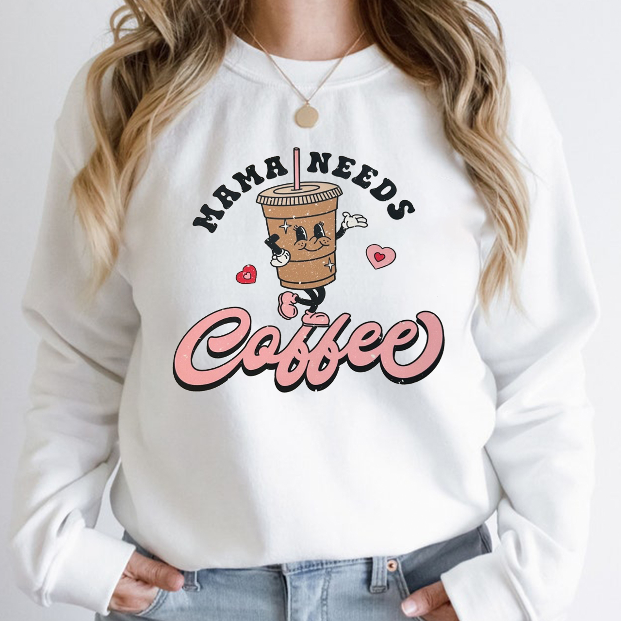 Mama Needs Coffee Gift Sweatshirt