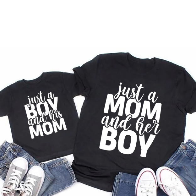 Just A Mom And Her Boy-Mother's Day Matching T-Shirts