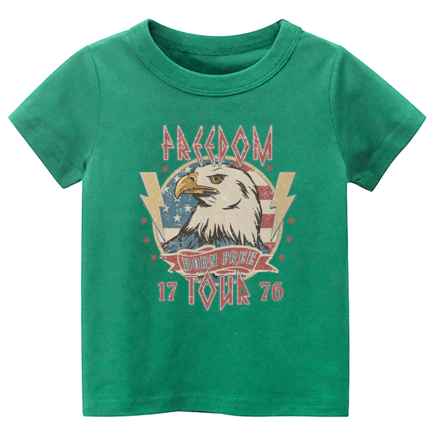 Freedom Born Free 1776 Tour Toddler Tees
