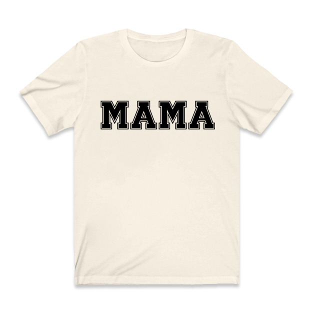 Cute Mama Design Shirt For You