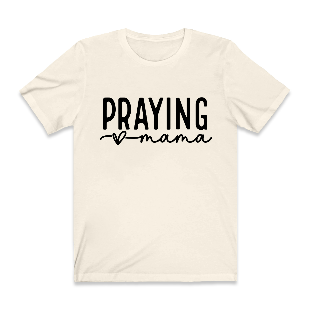 Funny Praying Mama T-Shirt