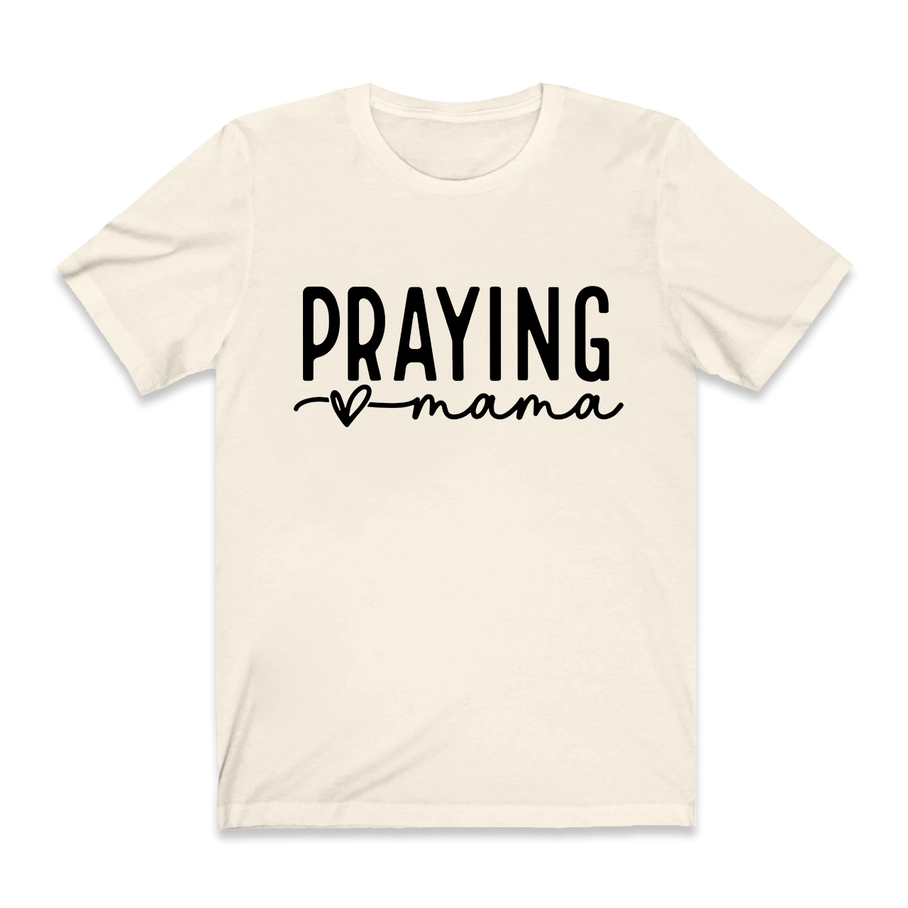 Funny Praying Mama T-Shirt