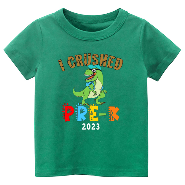 I Crushed Pre-K Dinosaur Shirt For Kids
