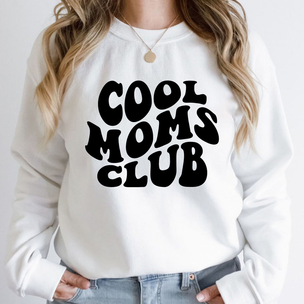 Cool Moms Club Sweatshirt