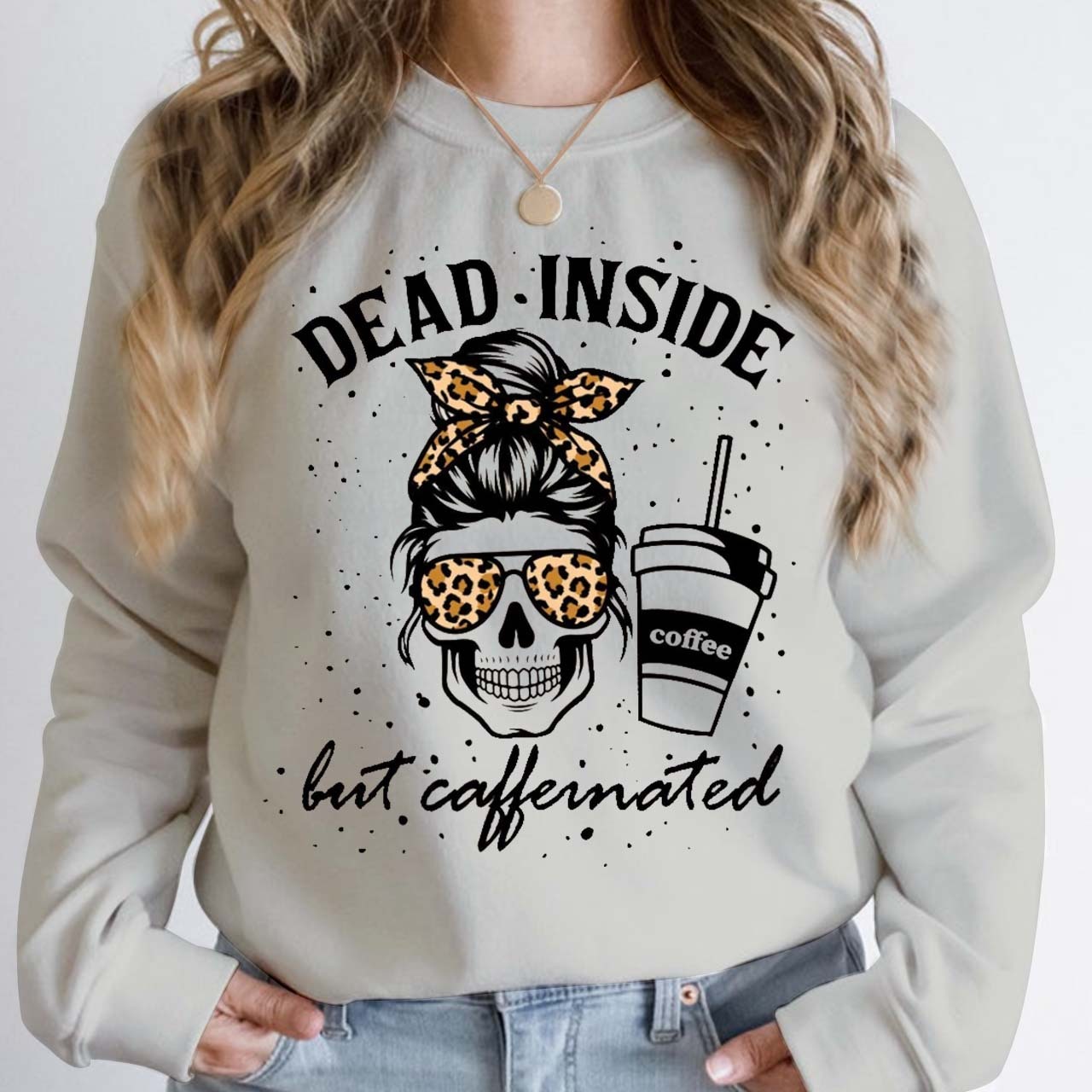 Halloween Dead Inside Coffee But Caffeinated Sweatshirt For Mama