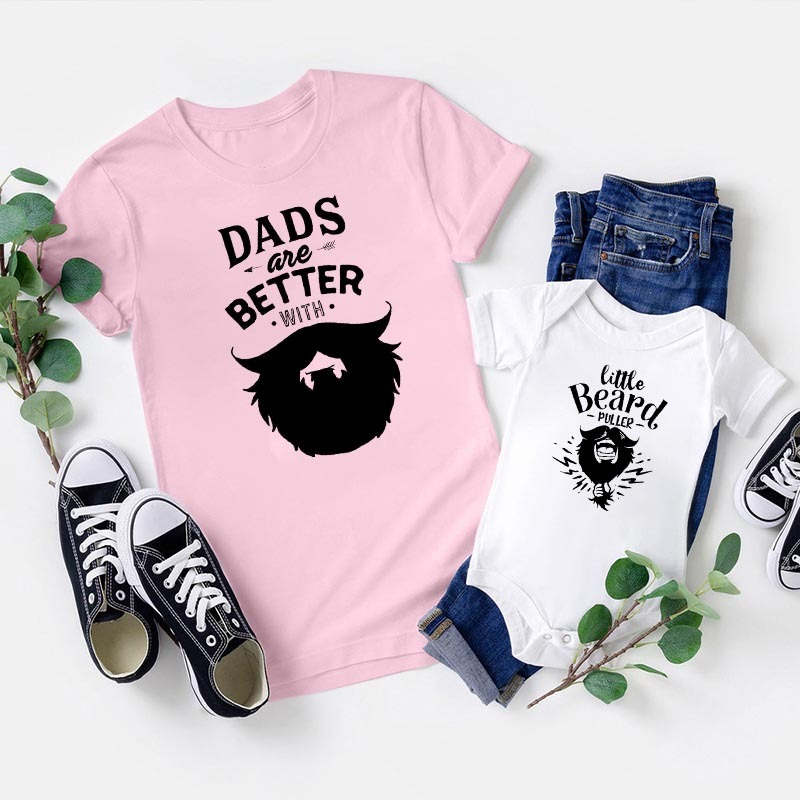 Dads Are Better With Beard Matching T-shirts For Father's Day