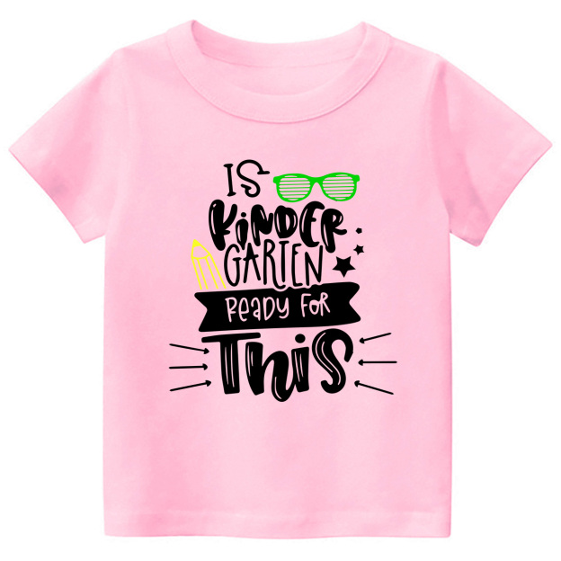 Is Kindergarten Ready For This Kids Shirt