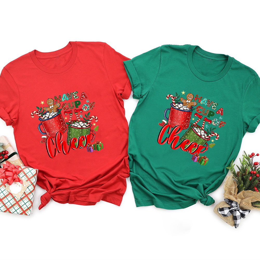 Have A Cup Of Cheer Christmas Family Matching Shirt