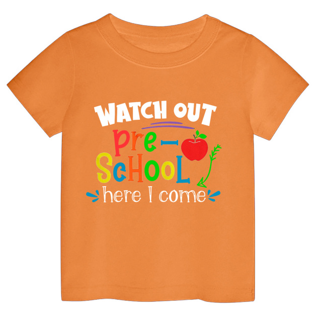 Watch Out Here I Come Cute Back To School Shirt