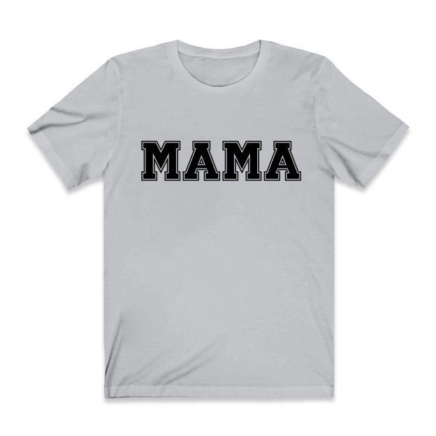 Cute Mama Design Shirt For You
