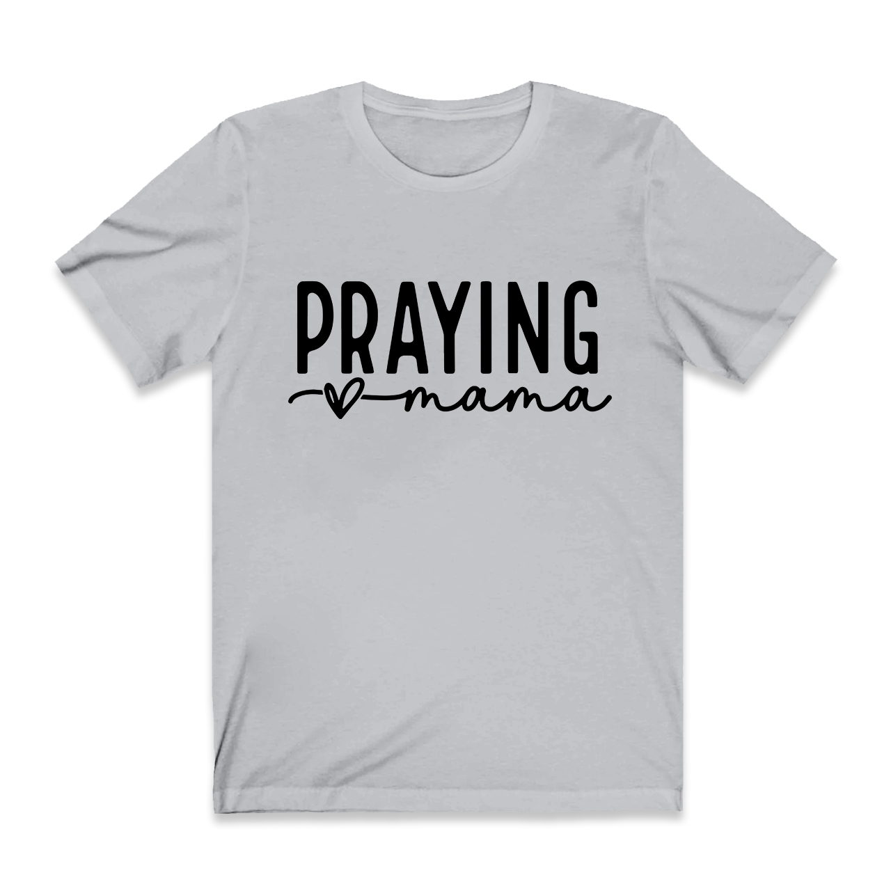 Funny Praying Mama T-Shirt