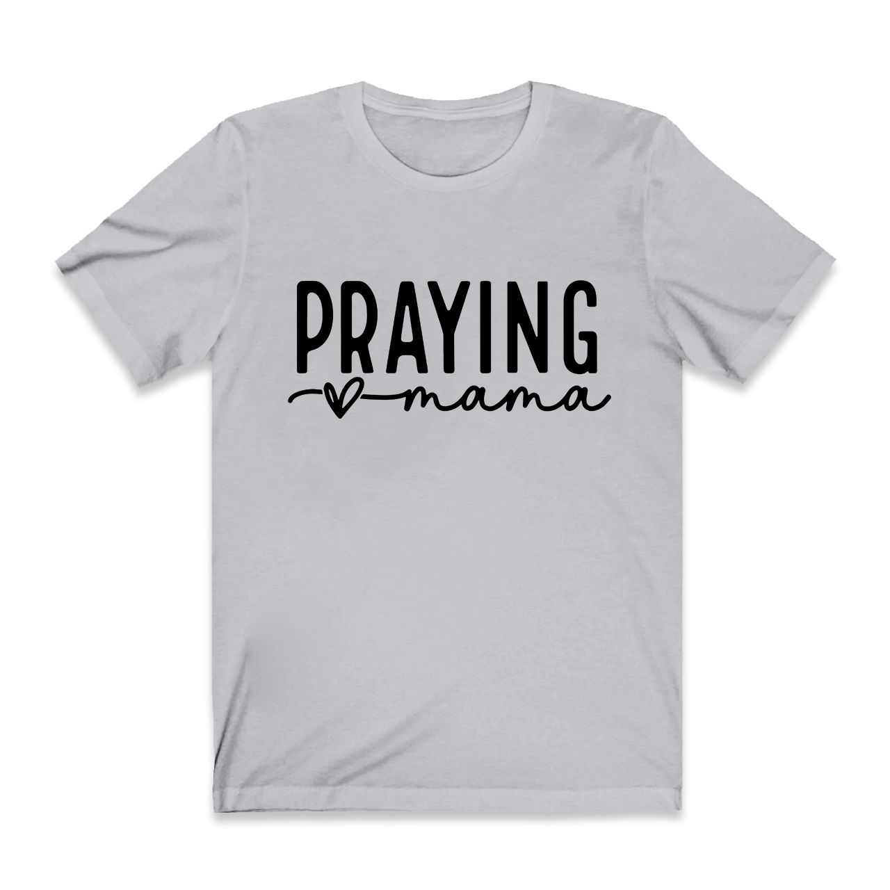 Funny Praying Mama T-Shirt