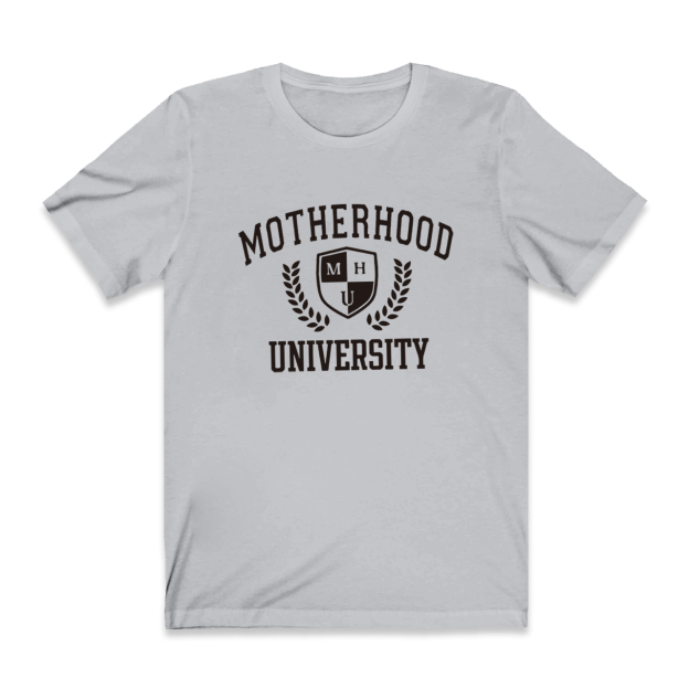 Motherhood University Shirt For Mom