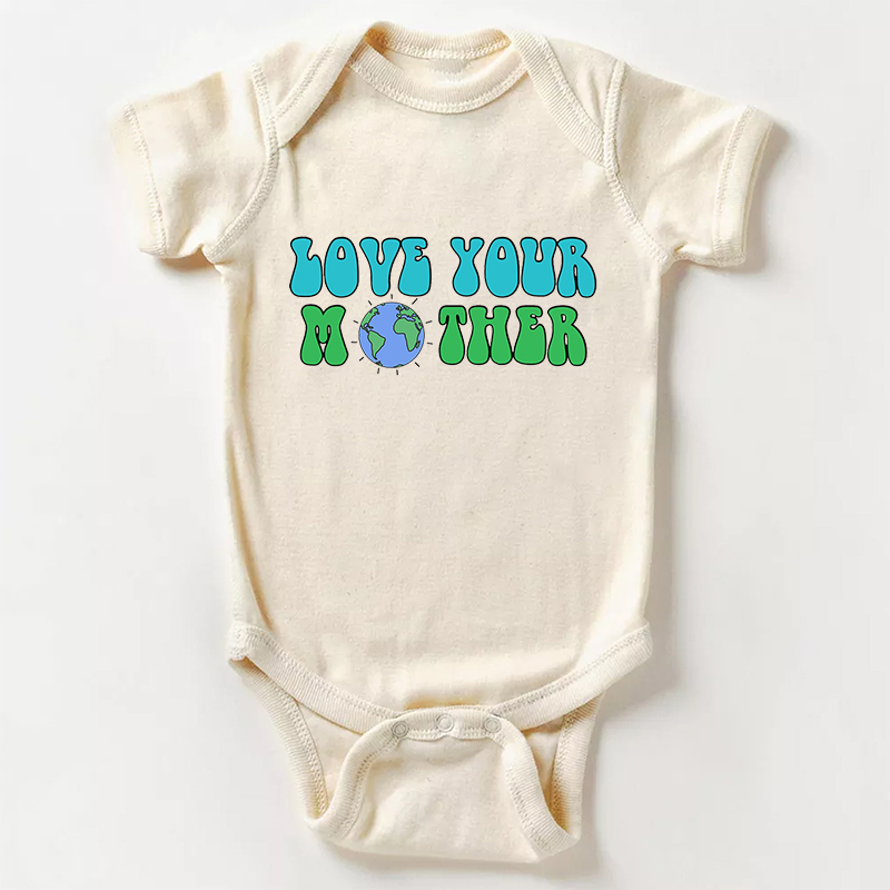 Love Your Mother Earth Day Baby Bodysuit