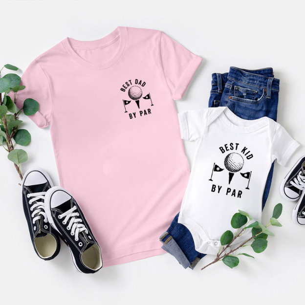 Best Dad By Par Shirts For Dad And Me