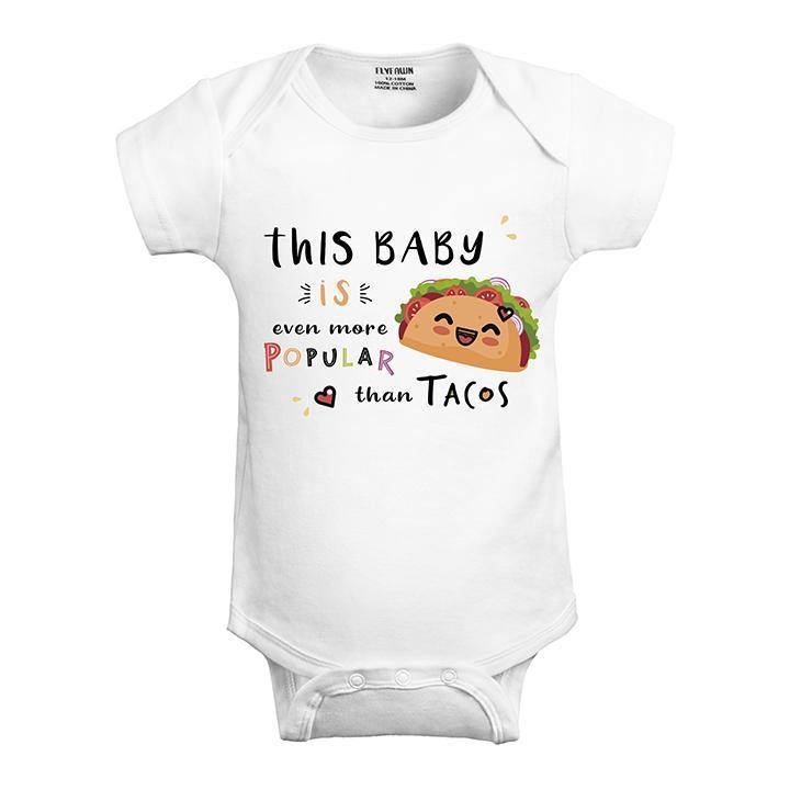 Baby Bodysuit (Popular Than Tacos)