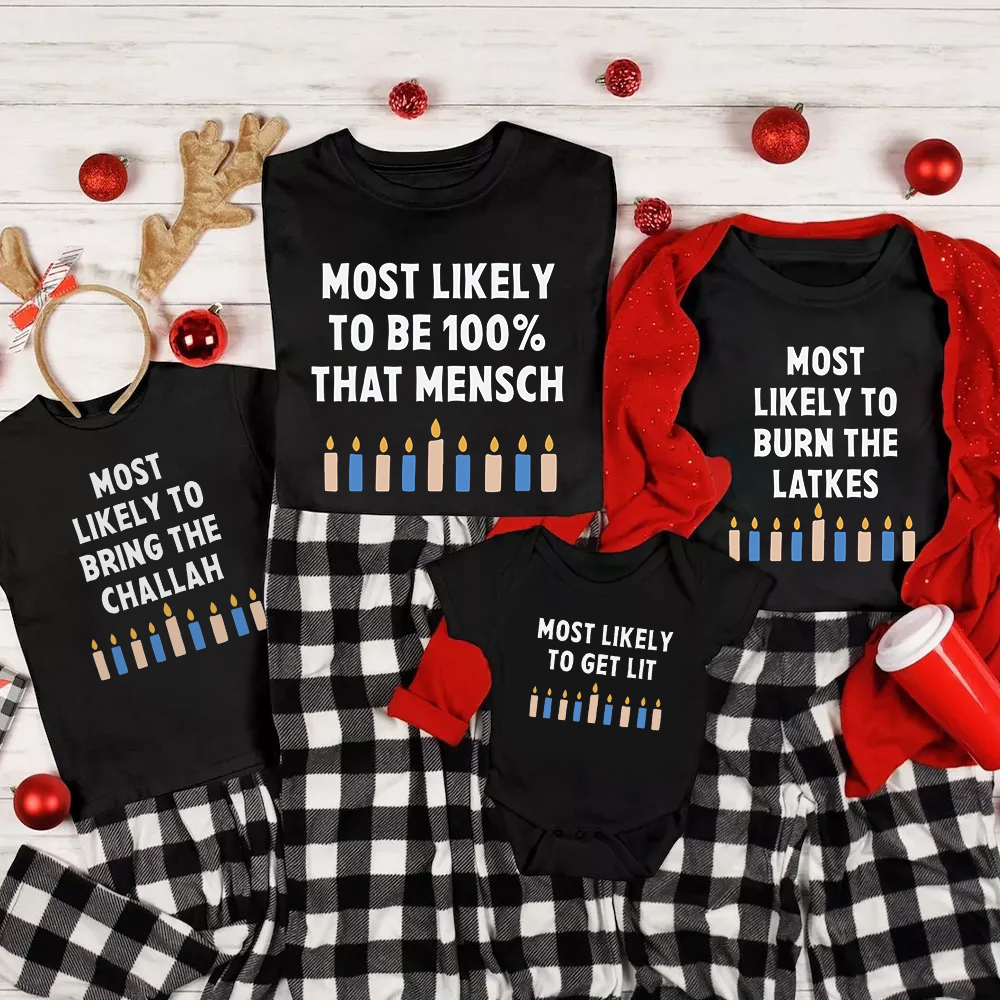 Most Likely 12 Designs Hanukkah Family Matching Shirt