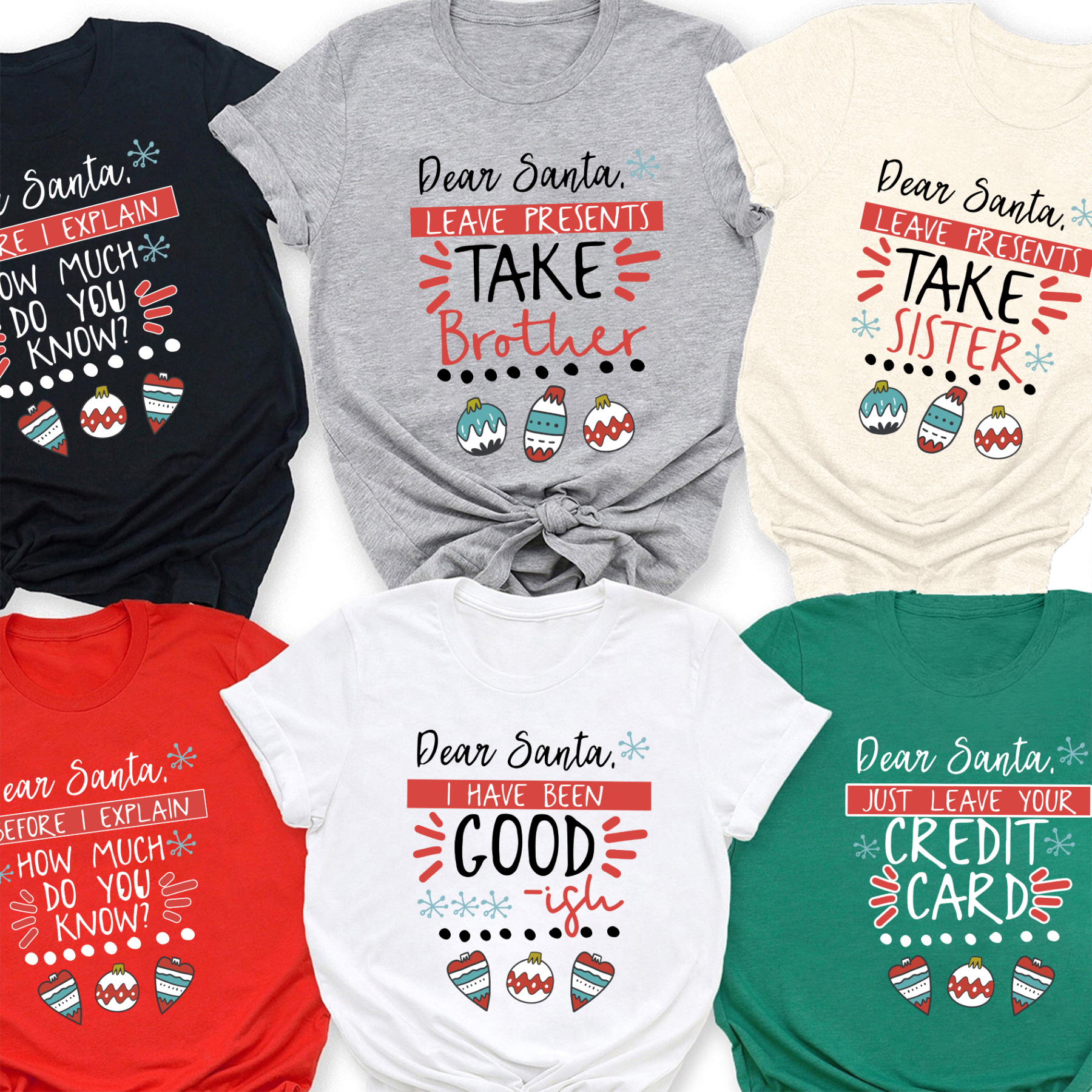 Dear Santa Quotes Christmas Family Shirt