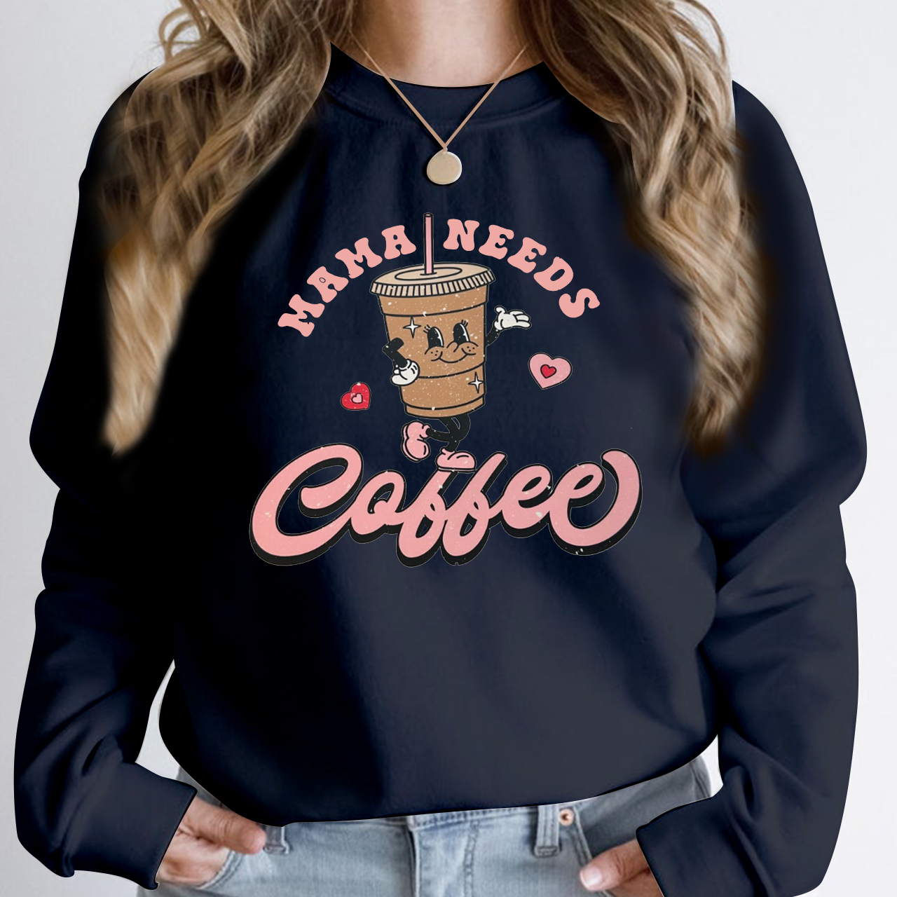 Mama Needs Coffee Gift Sweatshirt