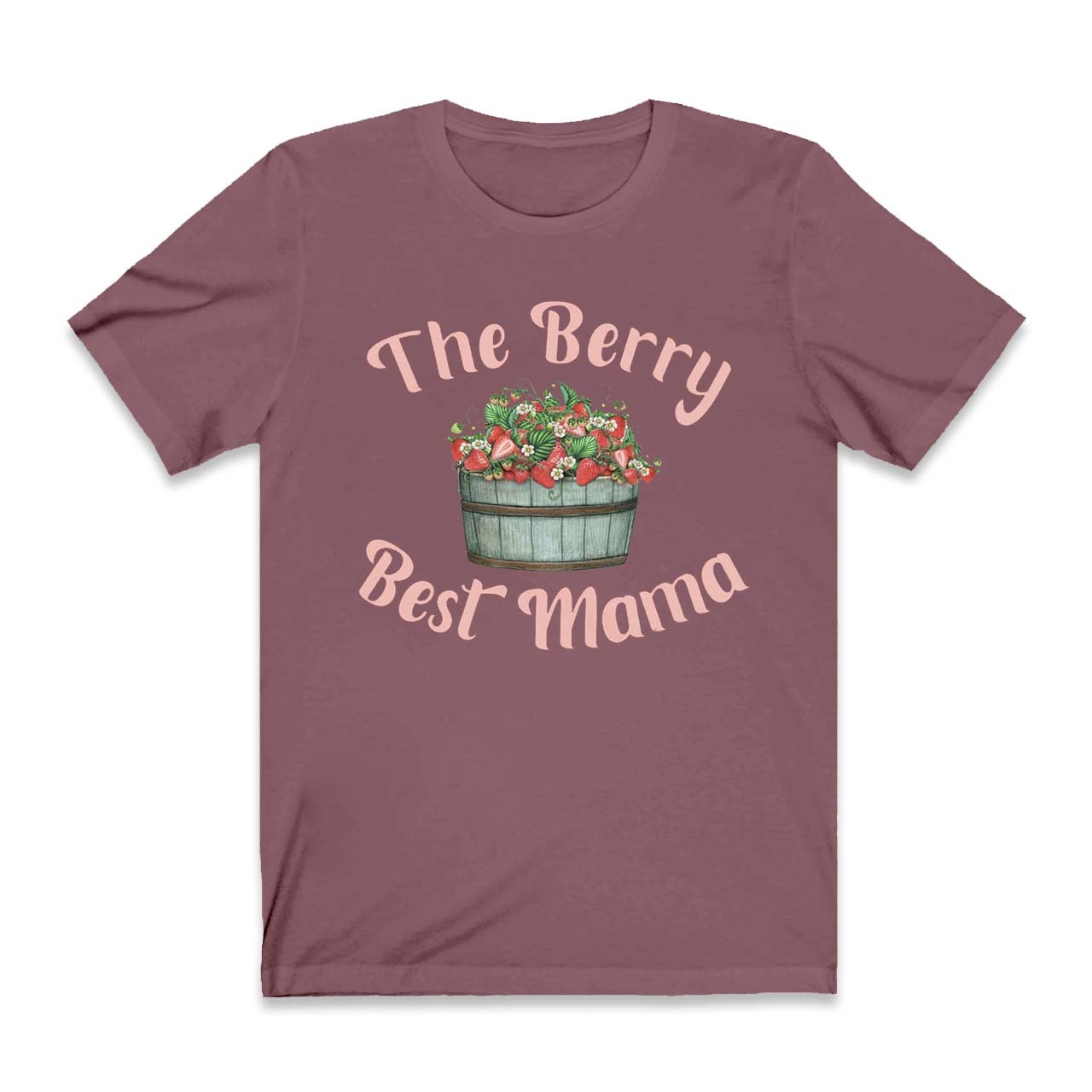 Berry Best Mama Strawberry Shirt