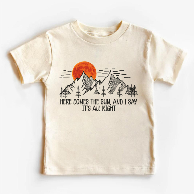 Here Comes The Sun Kids T-Shirt