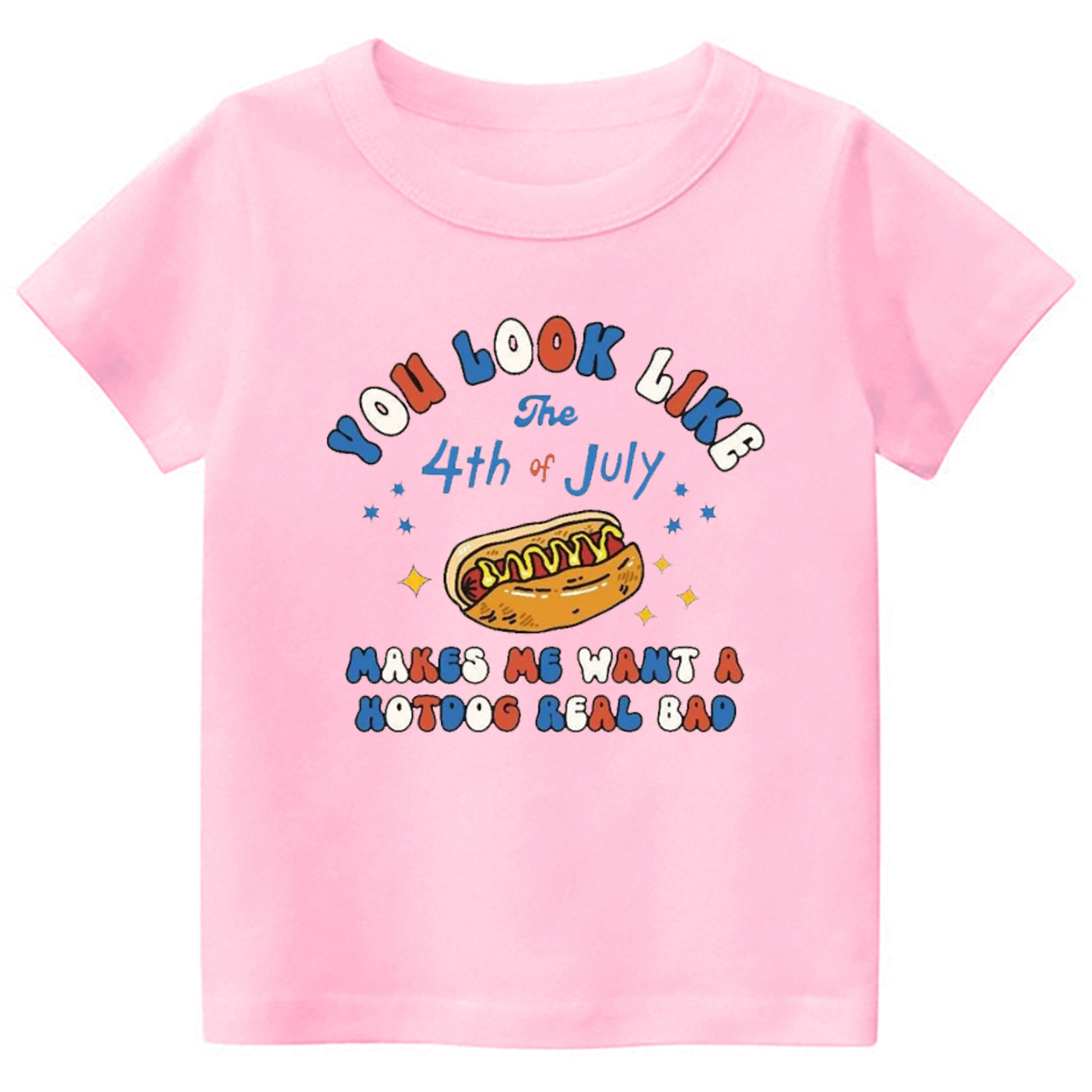 You Look Like The 4th Of July Toddler Tees