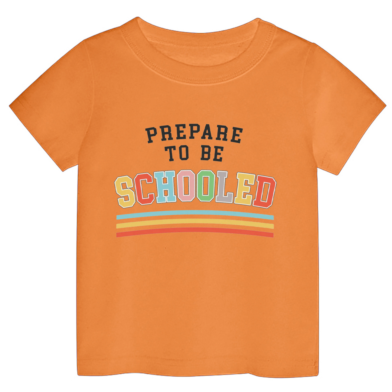 Prepare To Be Schooled Back To School Toddler Shirts