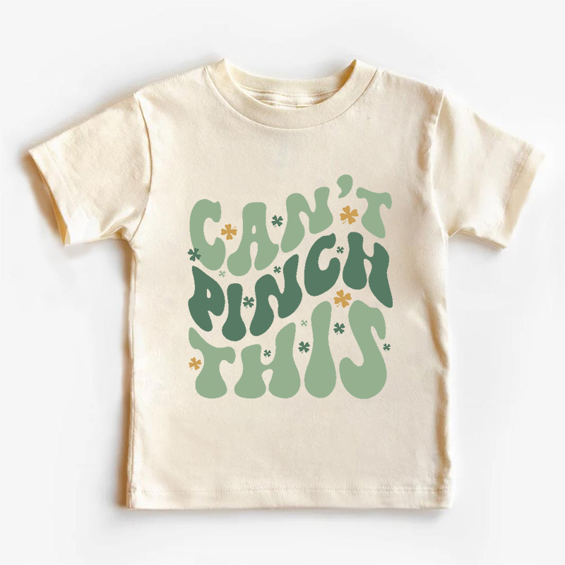 Can't Pinch This Toddler Shirt