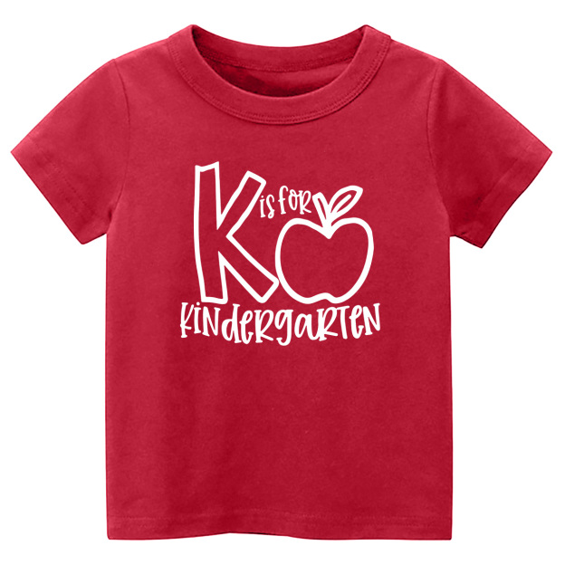 K Is For Kindergarten Student Tees