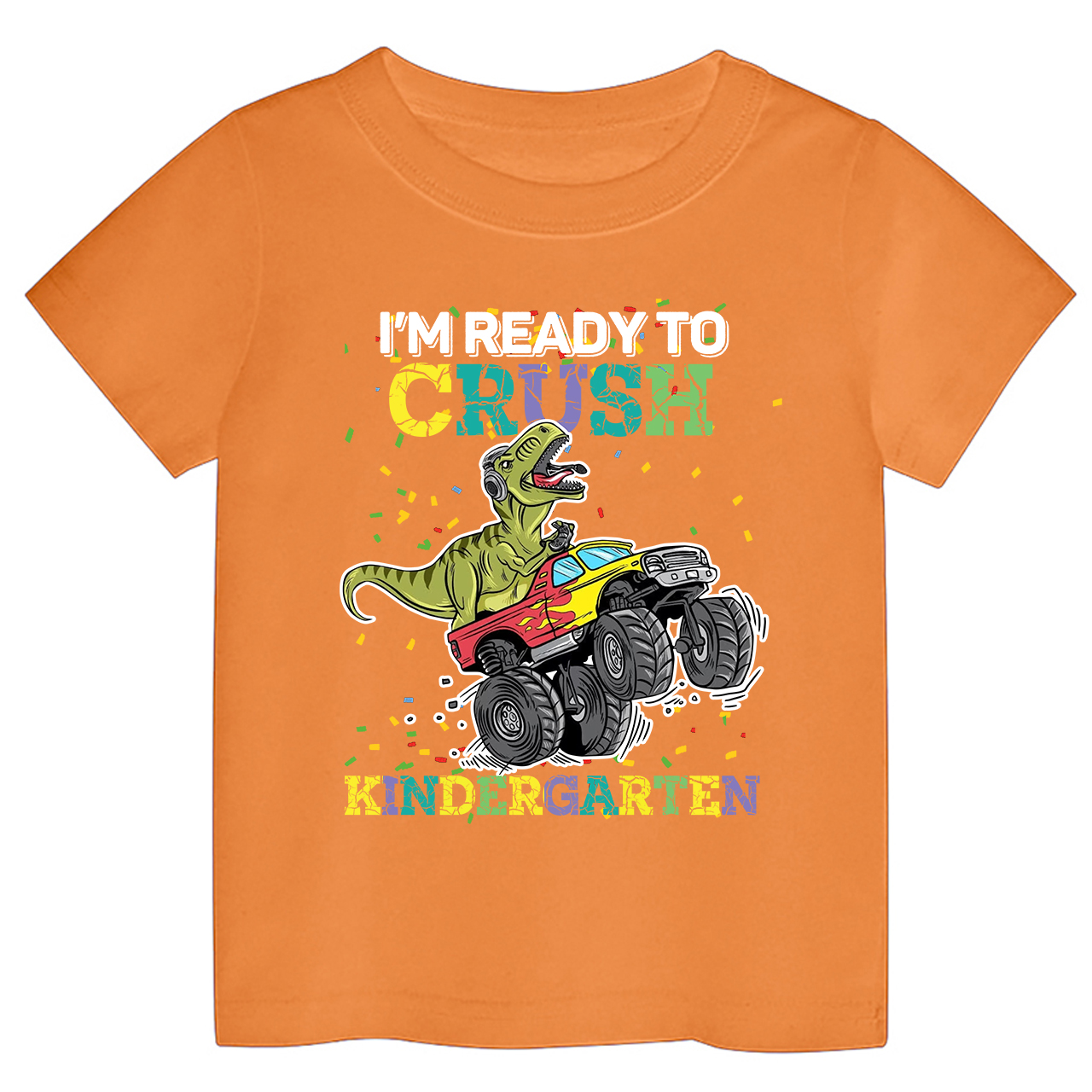 I'm Ready To Crush Kindergarten Shirts For Kids
