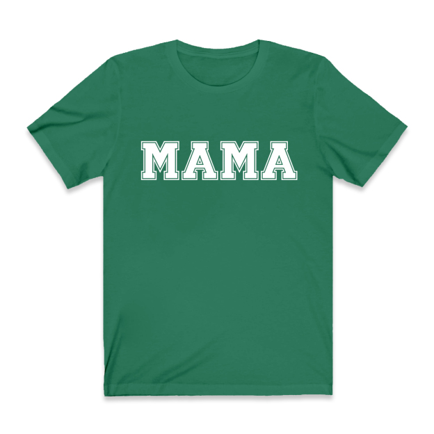 Cute Mama Design Shirt For You