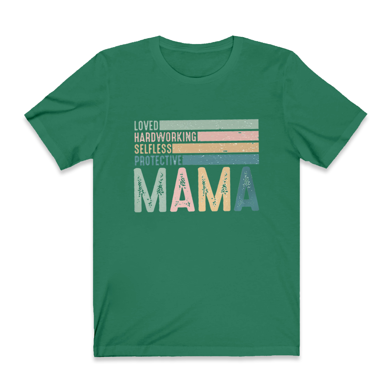 Loved Hardworking Selfless Protective Mama Retro Shirt