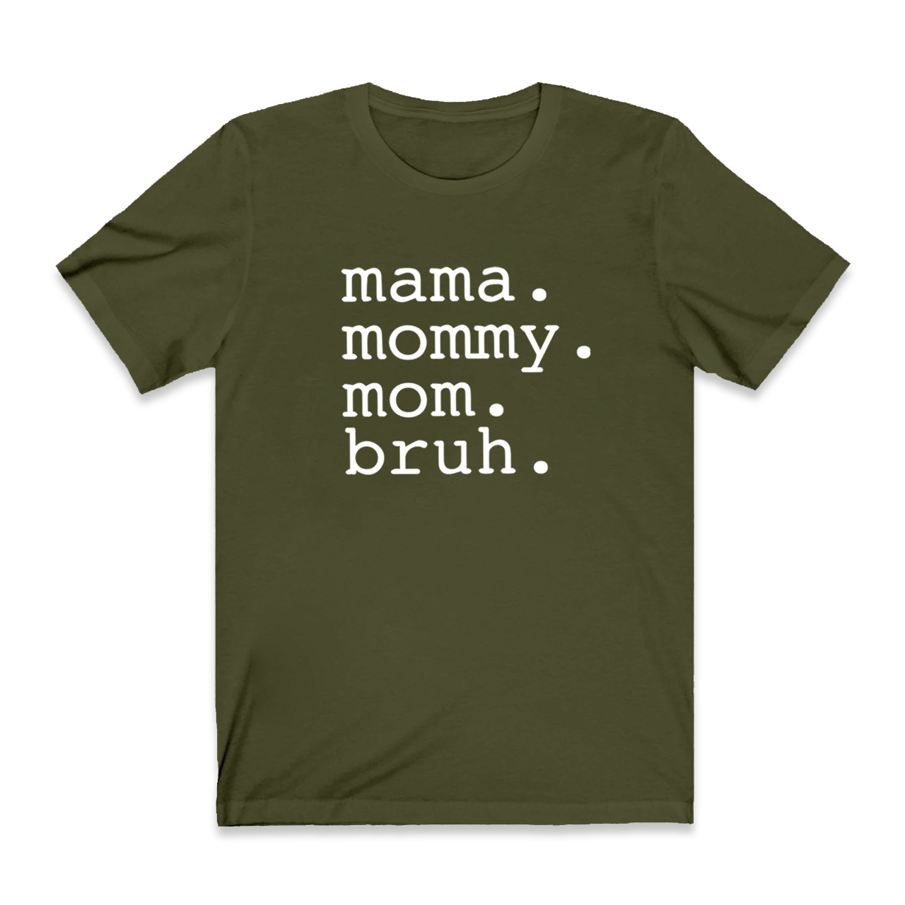 Funny Mother Shirt Mama Mommy Mom Bruh