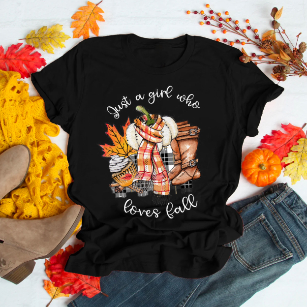 Just A Girl Who Loves Fall Shirts For Her