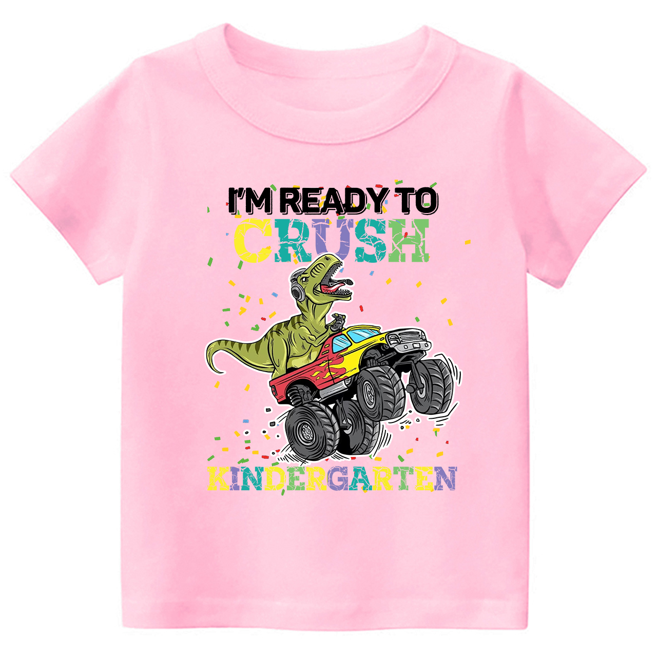 I'm Ready To Crush Kindergarten Shirts For Kids