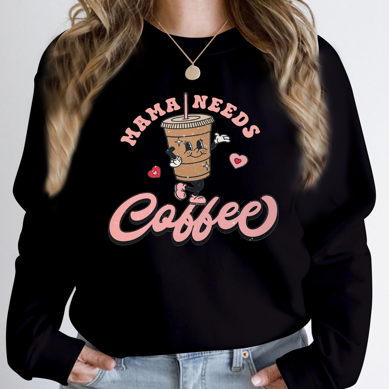 Mama Needs Coffee Gift Sweatshirt