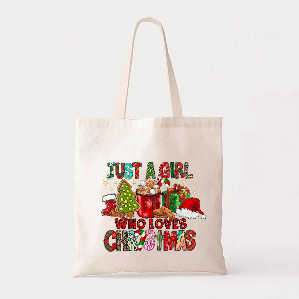 Just A Girl Who Loves Christmas Tote Bag