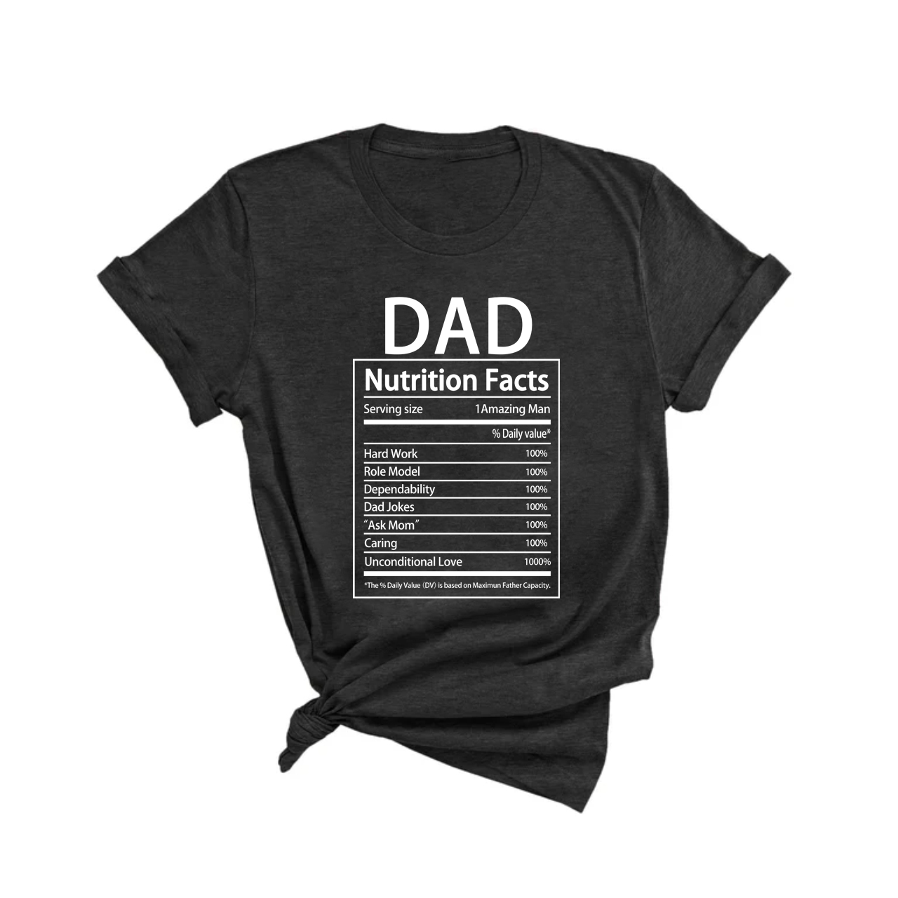 2 Colors Dad Nutrition Facts T-Shirt